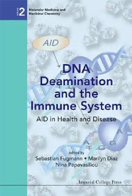 DNA Deamination & the Immune System (V3) (English, Fugmann Sebastian)