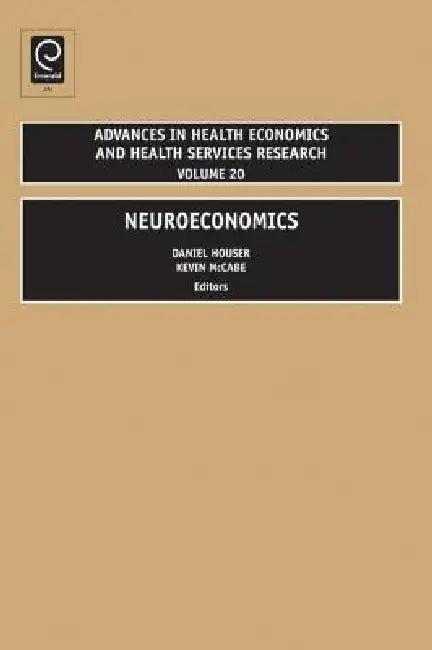 Neuroeconomics (English, Daniel Houser | Kevin McCabe)