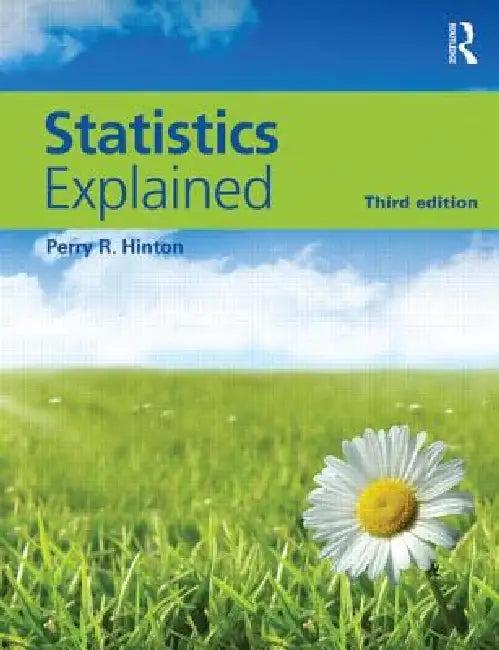 Statistics Explained (English, Perry R. Hinton)