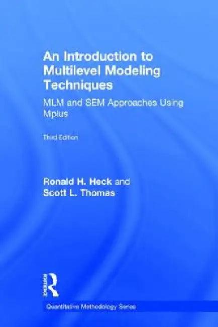 An Introduction to Multilevel Modeling Techniques (English, Ronald H. Heck | Scott L. Thomas)