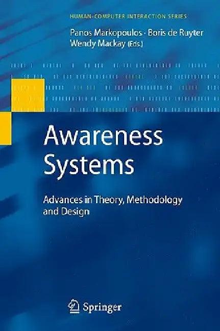 Awareness Systems (English, Panos Markopoulos | Wendy MacKay)