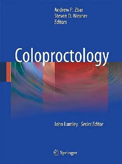 Coloproctology (English, Andrew P. Zbar | Steven D. Wexner)
