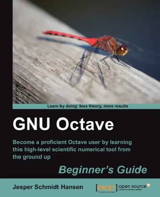 Gnu Octave Beginner's Guide (English, Jesper Schmidt Hansen | Jesper Schmidt Hansen)