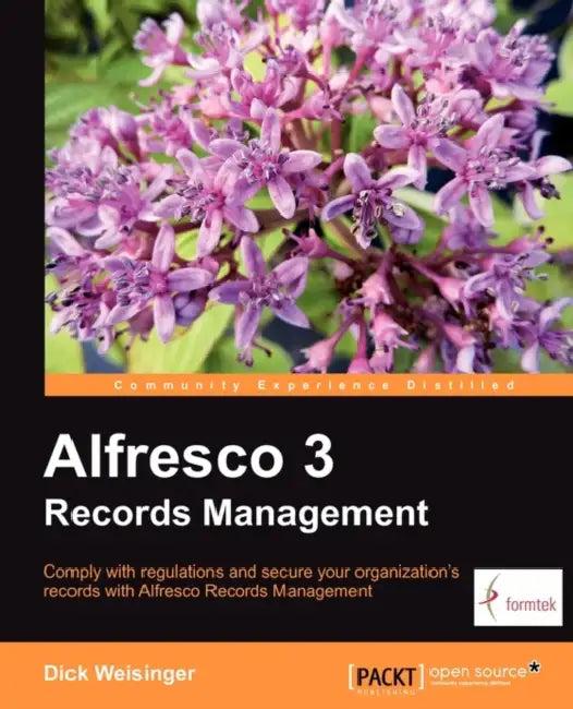 Alfresco 3 Records Management (English, Dick Weisinger)