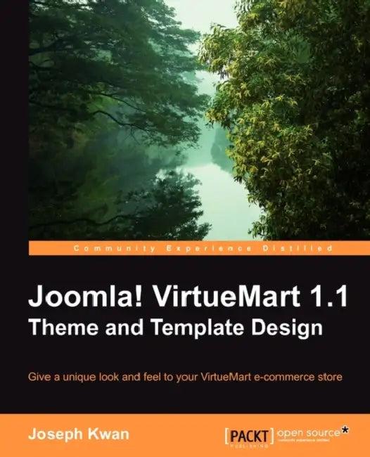 Joomla! Virtuemart 1.1 Theme and Template Design (English, Joseph Kwan)