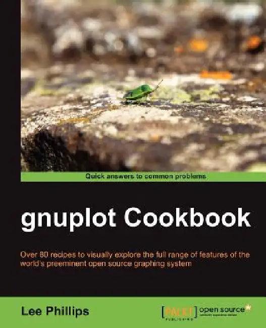 Gnuplot Cookbook (English, Lee Phillips)
