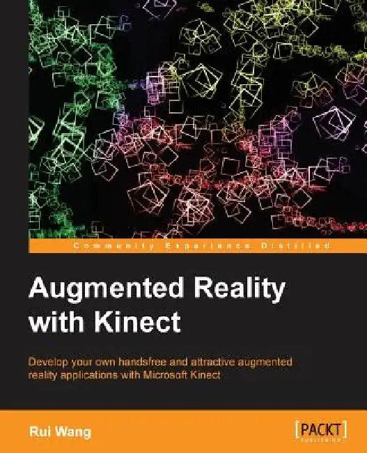 Augmented Reality with Kinect (English, Rui Wang)