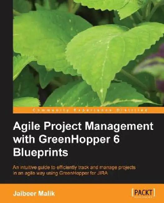 Agile Project Management with Greenhopper 6 Blueprints (English, Jaibeer Malik)