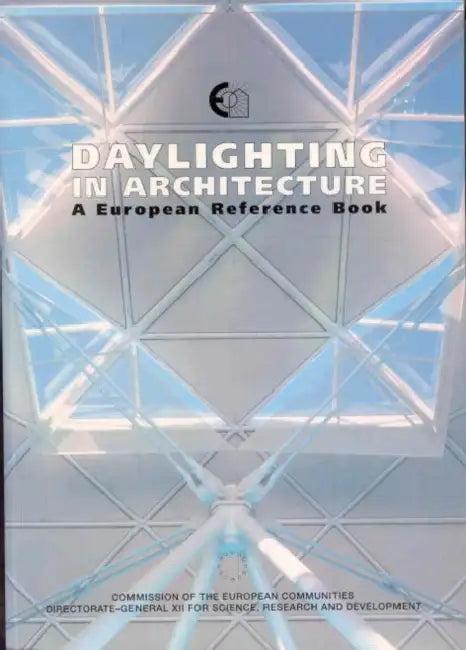 Daylighting in Architecture (English, Nick V. Baker)