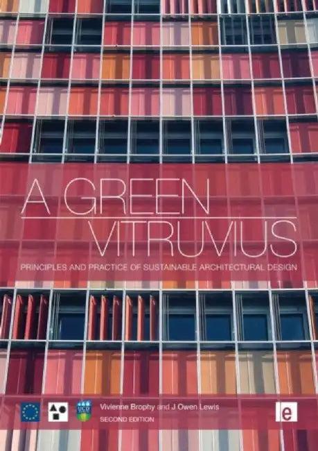 A Green Vitruvius (English, Vivienne Brophy)