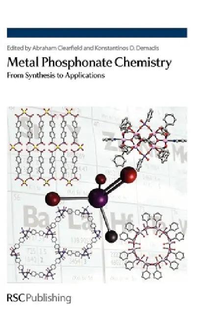 Metal Phosphonate Chemistry (English, Abraham Clearfield | Konstantinos Demadis)