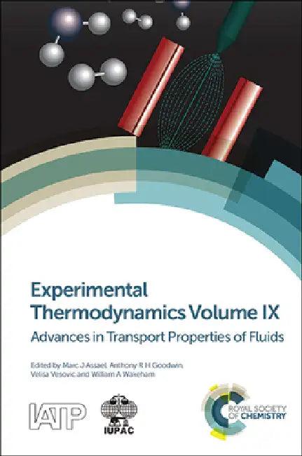 Experimental Thermodynamics Volume IX (English, Marc J. Assael | Anthony R. H. Goodwin | Velisa Vesovic)