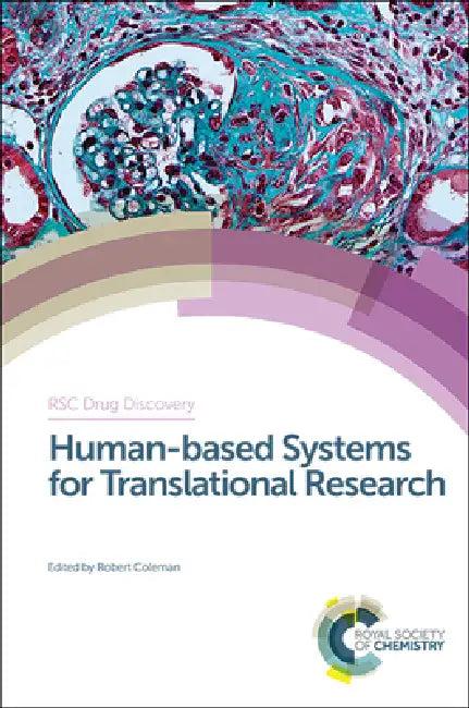 Human-Based Systems for Translational Research (English, Robert Coleman)