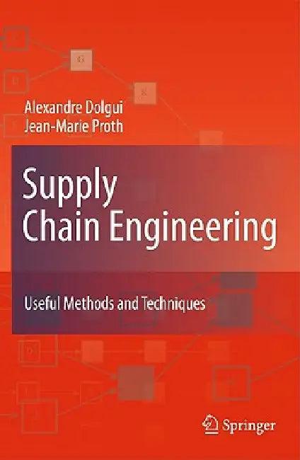 Supply Chain Engineering (English, Alexandre Dolgui | Jean-Marie Proth)
