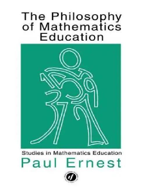 Philosophy Mathematics Educ (English, Paul Ernest)