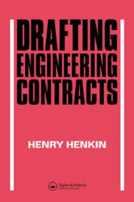 Drafting Engineering Contracts (English, H. Henkin)