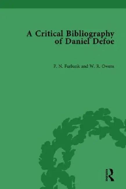A Critical Bibliography of Daniel Defoe (English, P. N. Furbank)