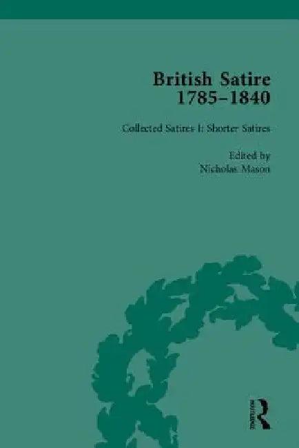 British Satire, 1785-1840 (English, Steven E. Jones)