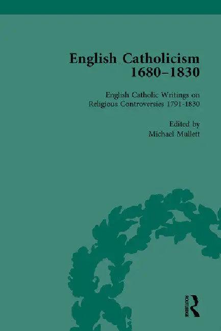 English Catholicism, 1680-1830 (English, Mullett Michael)