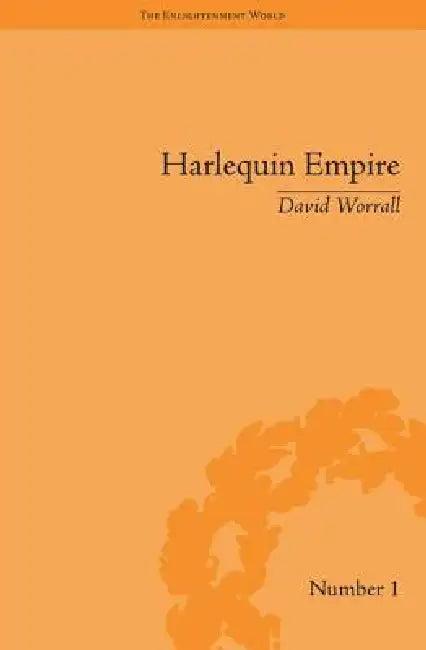 Harlequin Empire (English, David Worrall)