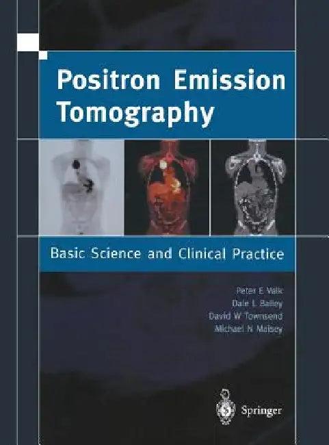Positron Emission Tomography (English, Dale L. Bailey | David W. Townsend | Peter E. Valk)
