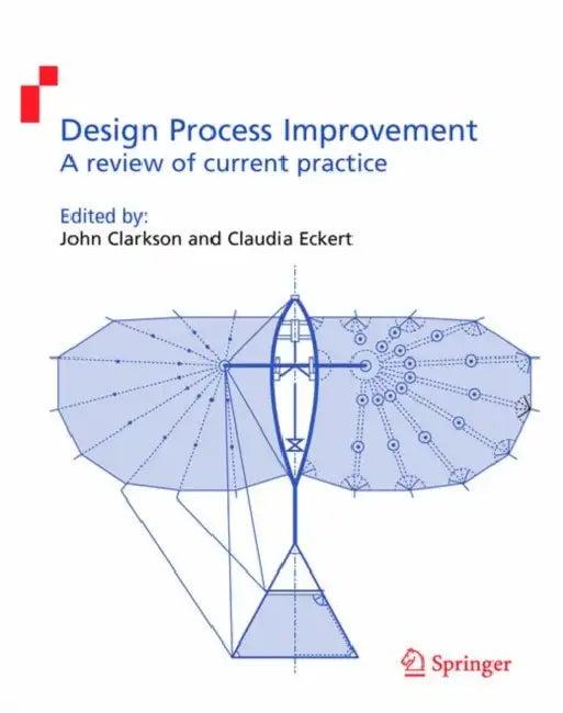 Design Process Improvement (English, John Clarkson | Claudia Eckert)