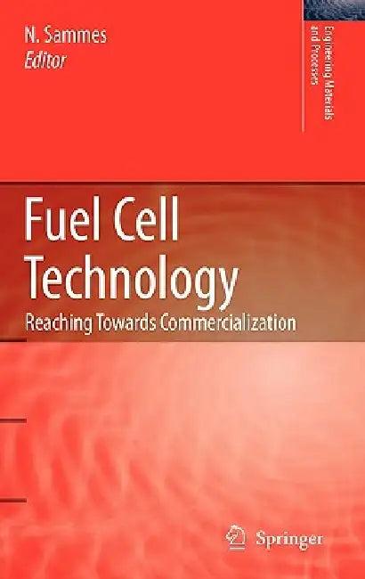 Fuel Cell Technology (English, Nigel Sammes)