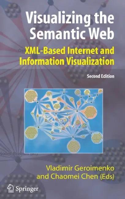 Visualizing the Semantic Web (English, Vladimir Geroimenko | Chaomei Chen)