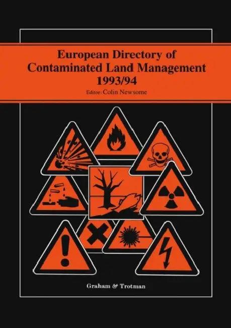 European Directory of Contaminated Land Management 1993/94 (English, Simon Johnson | Colin Newsome)