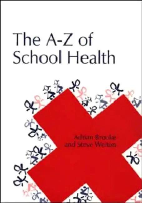 The Health Handbook for Schools (English, Adrian Brooke)
