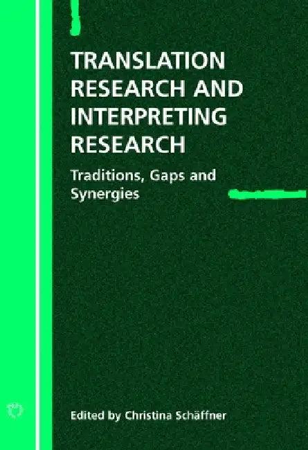 Translation Research and Interpreting Research (English, Christina Schäffner)