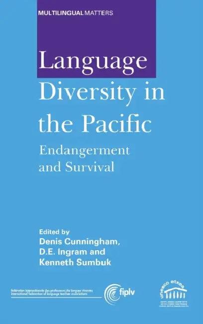 Language Diversity in the Pacific (English, Denis Cunningham | David E. Ingram | Kenneth Sumbuk)