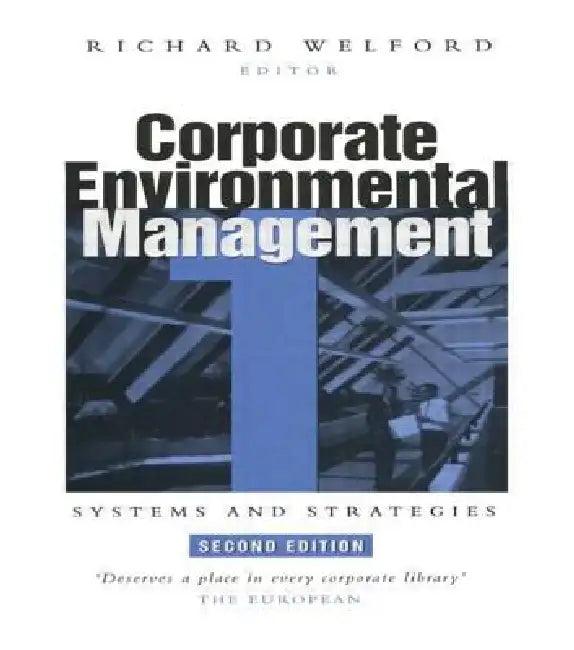 Corporate Environmental Management 1 (English, Richard Welford)