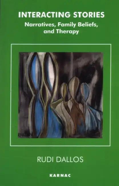 Interacting Stories (English, Rudi Dallos)