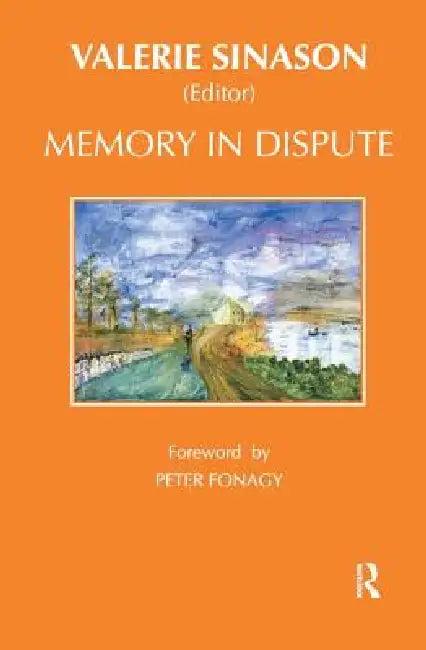 Memory in Dispute (English, Valerie Sinason)