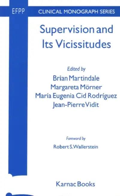 Supervision & Its Vicissitudes (English, Brian Martindale)
