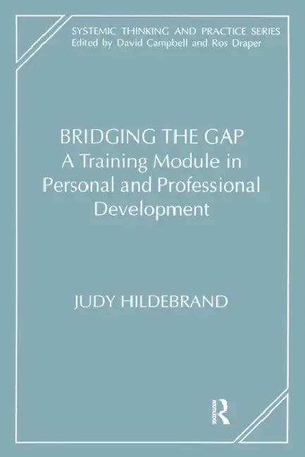 Bridging the Gap (English, Judy Hildebrand)