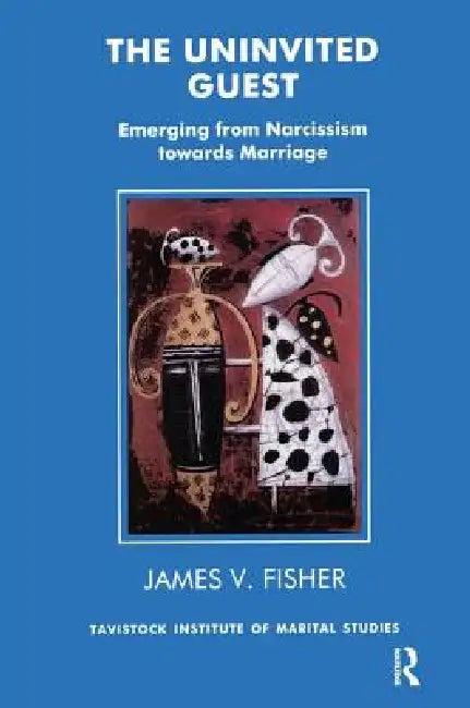The Uninvited Guest (English, Fisher James V.)