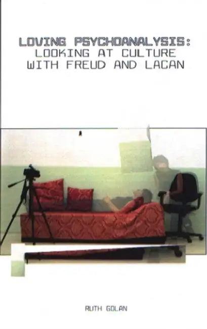 Loving Psychoanalysis (English, Ruth Golan)