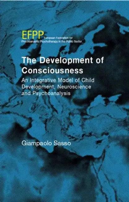 The Development of Consciousness (English, Giampaolo Sasso | Jennifer Cottam)