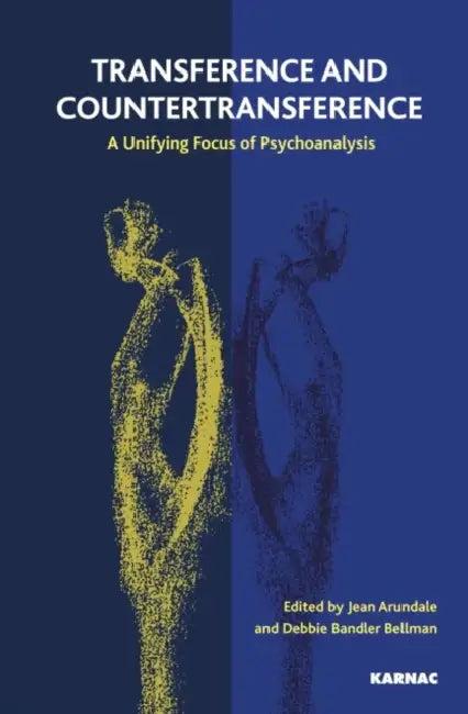 Transference and Countertransference (English, Arundale Jean | Debbie Bandler Bellman)