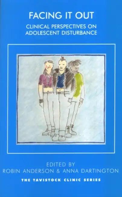 Facing It Out (English, Robin Anderson | Anna Dartington)