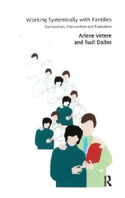 Working Systemically with Families (English, Dallos Rudi | Arlene Vetere)