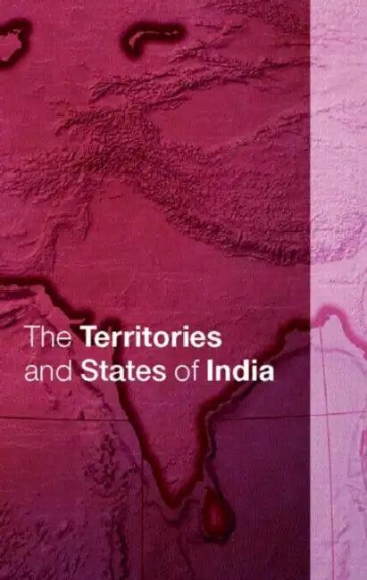 The Territories and States of India (English, Tara Boland-Crewe)