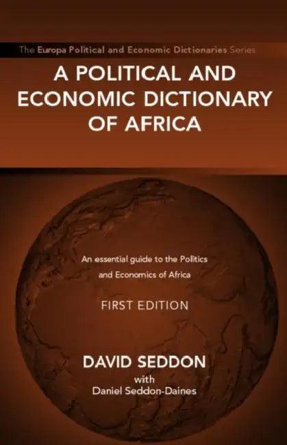 A Political and Economic Dictionary of Africa (English, David Seddon)