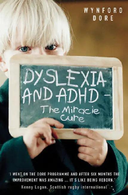 Dyslexia - The Miracle Cure (English, Wynford Dore)