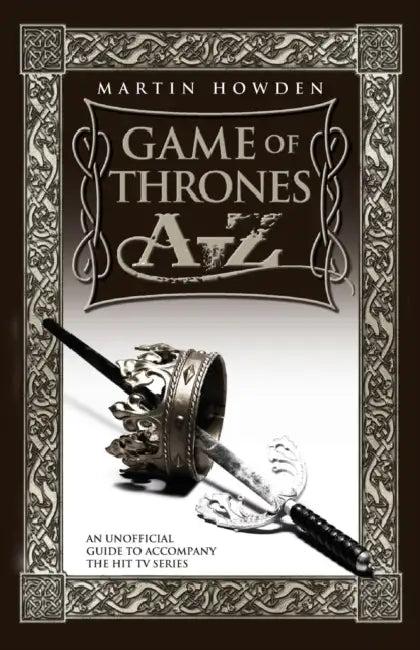 Games of Thrones A-Z (English, Martin Howden)
