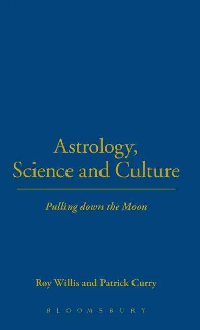 Astrology, Science and Culture (English, Roy Willis | Patrick Curry)