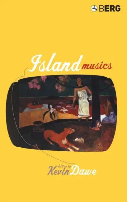 Island Musics (English, Kevin Dawe)