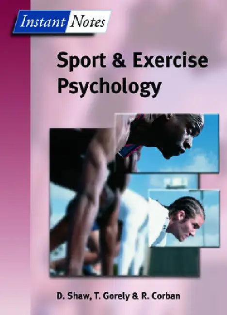 BIOS Instant Notes in Sport and Exercise Psychology (English, Dave Shaw | Trish Gorely | Rod Corban)